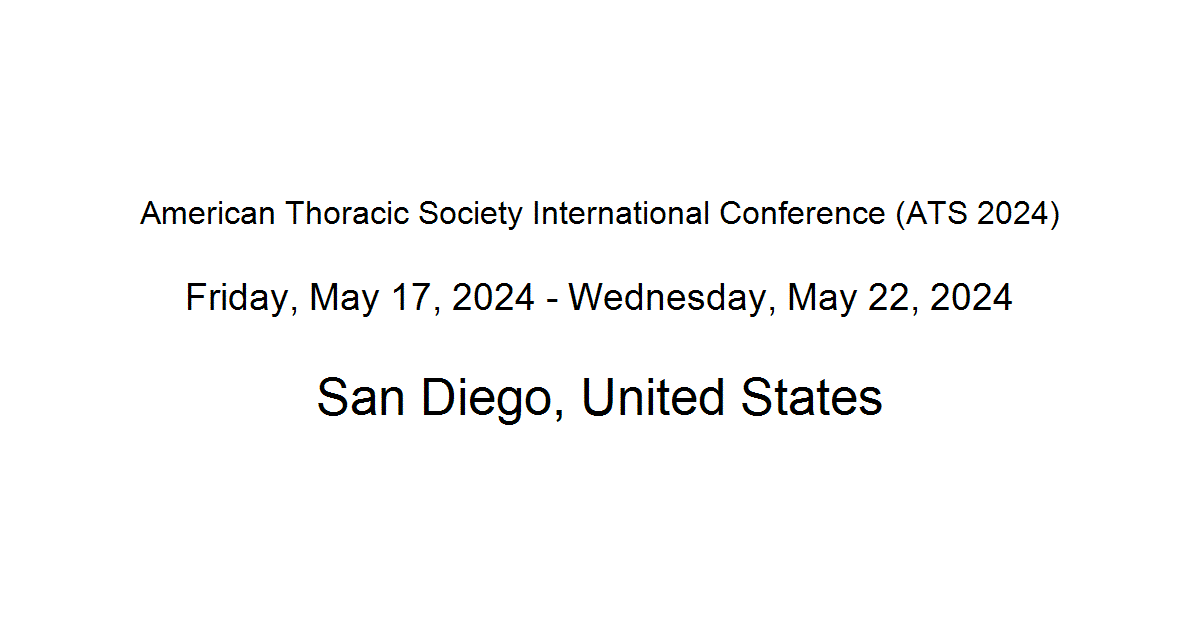 American Thoracic Society International Conference (ATS 2024)