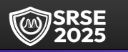 7th International Conference on System Reliability and Safety Engineering (SRSE 2025)